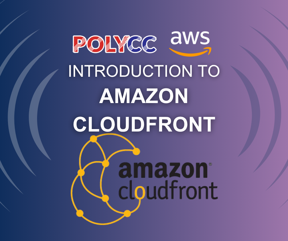  Introduction to Amazon CloudFront